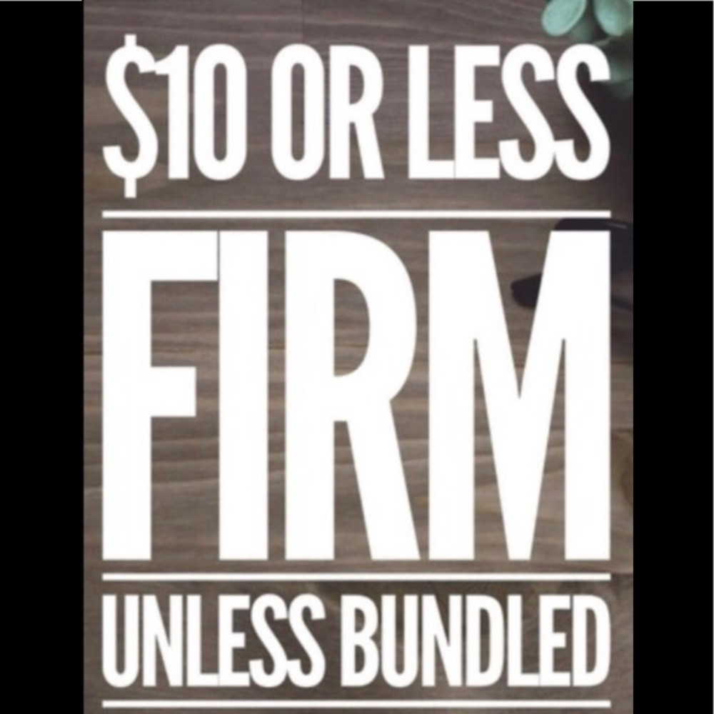 Due to Poshmark fees, items listed at $10 or less are firm so please Bundle!